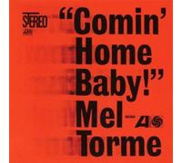 Mel Torm - Comin Home Baby