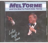 Mel TormÃ©, Marty Paich Dek-Tette - Lulu's back in town