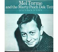 Mel Torme and the Marty Paich Dek-Tette - Lulu's Back In Town