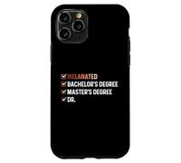 Melanated Bachelor's Degree Master's Degree Dr - HBCU Case for iPhone 11 Pro