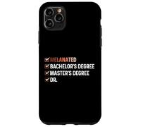 Melanated Bachelor's Degree Master's Degree Dr - HBCU Case for iPhone 11 Pro Max