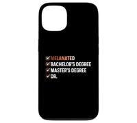 Melanated Bachelor's Degree Master's Degree Dr - HBCU Case for iPhone 13