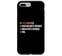 Melanated Bachelor's Degree Master's Degree Dr - HBCU Case for iPhone 7 Plus/8 Plus