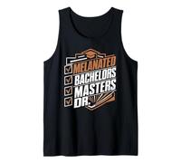 MELANATED Bachelors Masters DR. Doctor Graduation Tank Top