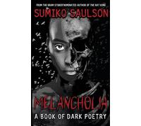 Melancholia: A Book of Dark Poetry