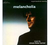 Melancholia, Simon Turner Fisher [Soundtrack] [ UK Import]