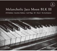 MELANCHOLIC JAZZ MOON BLK 3(digi-pak)
