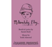 Melancholy Play: a chamber musical