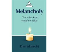 Melancholy: Tears the Rain could not Hide