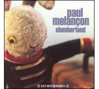 Melancon, Paul - Slumberland