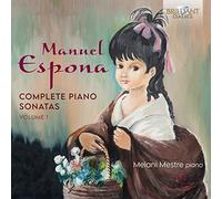Melani Mestre - Espona: Complete Piano Sonatas, volume 1