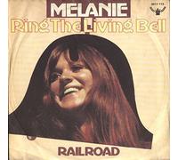 Melanie (2) - Ring The Living Bell - Melanie (2) 7" 45