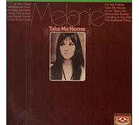 Melanie (2) - Take Me Home