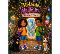 Melanie and the magic tree: shape Forest