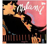Melanie - Born To Be