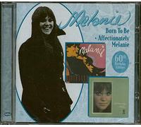 Melanie - Born To Be/Affectionately Melanie