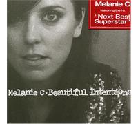 Melanie C - Beautiful Intentions