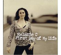 Melanie C - First Day of My Life