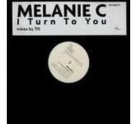 Melanie C - I Turn To You (Mixes By Tilt) - Virgin