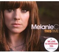 Melanie C - This Time