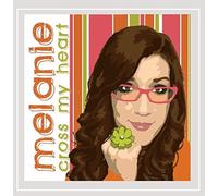 MELANIE - Cross My Heart