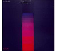 Melanie de Graaf, Michael Rueffer - Paul Claudel: Der Kreuzweg - CAL 30202 - Vinyl LP