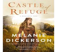Melanie Dickerson The Castle of Refuge Paperback Book Melanie Dickerson Multicolor