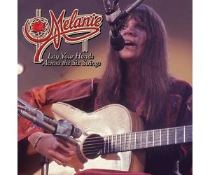 Melanie : Lay Your Hands Across the Six Strings CD (2025) NEW Great Value