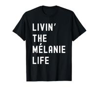 Mélanie Living The Mélanie Life Name Value Graphic T-Shirt