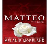 Melanie Moreland The Boss - Matteo: A forced proximity romance Paperback Book Melanie Moreland Multicolor