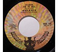 Melanie - Peace Will Come / Close to It All [7" Vinyl]