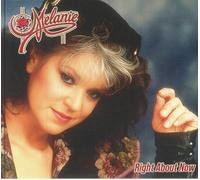 Melanie - Right About Now