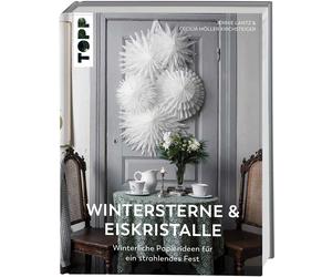 Melanie Schirdewahn Jennie L Wintersterne & Eiskristalle: Winterliche (Hardback)