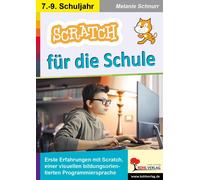Melanie Schnurr SCRATCH für die Schule: Erste Erfahrungen mit Scratc (Paperback)
