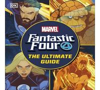 Melanie Scott Fantastic Four The Ultimate Guide : The Ultimate Guide to Marvel's Melanie Scott Multicolor