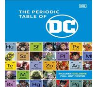 Melanie Scott The Periodic Table of DC Hardback Book Melanie Scott Multicolor