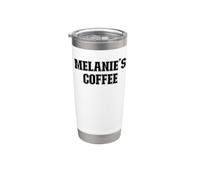 Melanie's Coffee Melanie Name Personalized Black Lettering Stainless Steel Insulated Tumbler