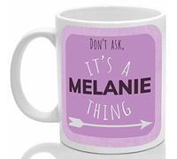 Melanie's Mug, It's a Melanie Thing, (Pink)