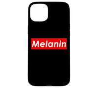 Melanin Black History Month African Skin Tone Pride Melanin Case for iPhone 15 Plus