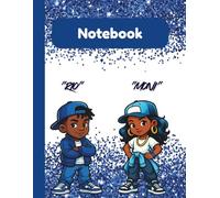 Melanin Magic - Moni & Rio 150-Page Notebook for African American Youth: Expression, Identity & Power
