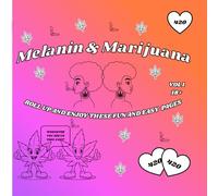 Melanin & Marijuana
