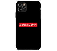Melanin Matters Black History Month Pride Awareness Melanin Case for iPhone 11 Pro Max