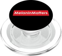 Melanin Matters Black History Month Pride Awareness Melanin PopSockets PopGrip for MagSafe