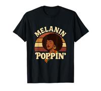 Melanin Poppin' Black Girl Magic Empowerment T-Shirt