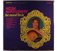 MELBA MONTGOMERY - the mood i'm in