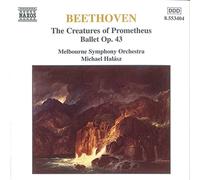 BEETHOVEN: The Creatures of Prometheus, Op. 43, Melbourne So:Halasz, audioCD, Ne