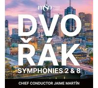 Melbourne Symphony Orchestra, Jaime Martin - Dvořák: Symphonies 2 & 8