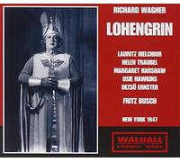 Melchior / Traubel / Harshaw / Hawkins / Ernster / Busch - Wagner - Lohengrin (Busch, New York 1947)