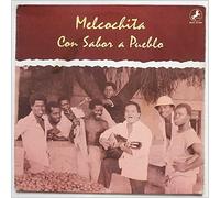 Melcochita - Melcochita.Con Sabor A Pueblo