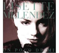 Melendez, Lisette - Un Poco De Mi